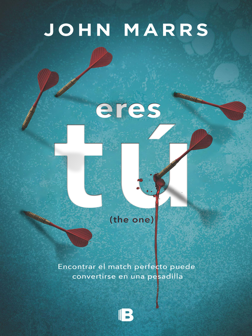 Title details for Eres tú (The One) by John Marrs - Wait list